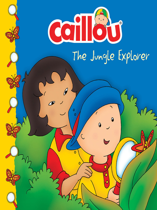 Title details for Caillou by Sarah Margaret Johanson - Wait list